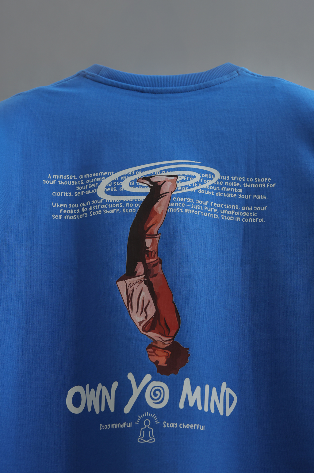 Own Your Mind Oversized T-shirt Blue